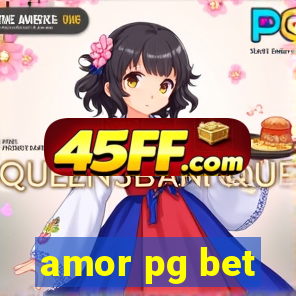 amor pg bet